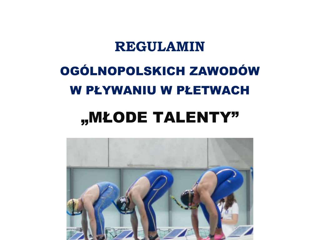 Ogólnopolskie Zawody w Pływaniu w Płetwach MŁODE TALENTY