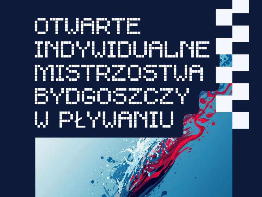 Otwarte Indywidualne Mistrzostwa Bydgoszczy w Pływaniu 9, 10 i 11 lat