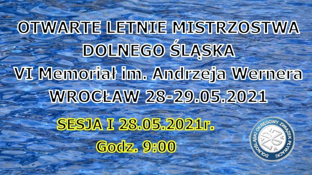 Otwarte Letnie Mistrzostwa Dolnego Śląska – VI Memoriał im. Andrzeja Wernera