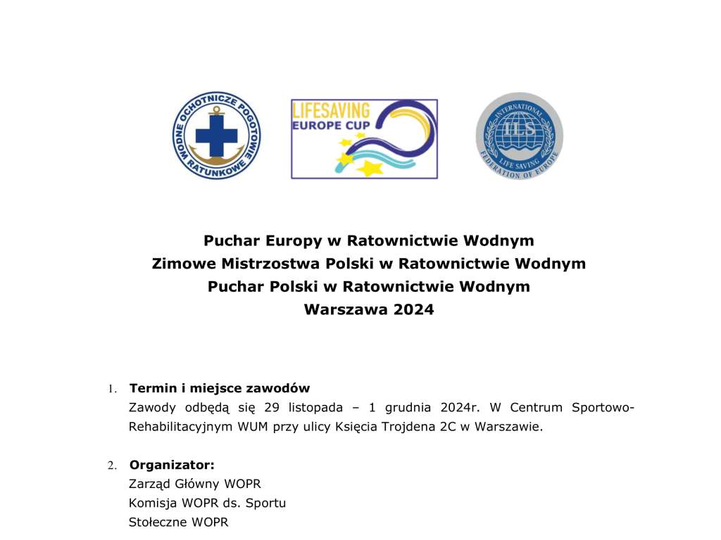Puchar Europy w Ratownictwie Wodnym Zimowe Mistrzostwa Polski w Ratownictwie Wodnym Puchar Polski w Ratownictwie Wodnym Warszawa 2024