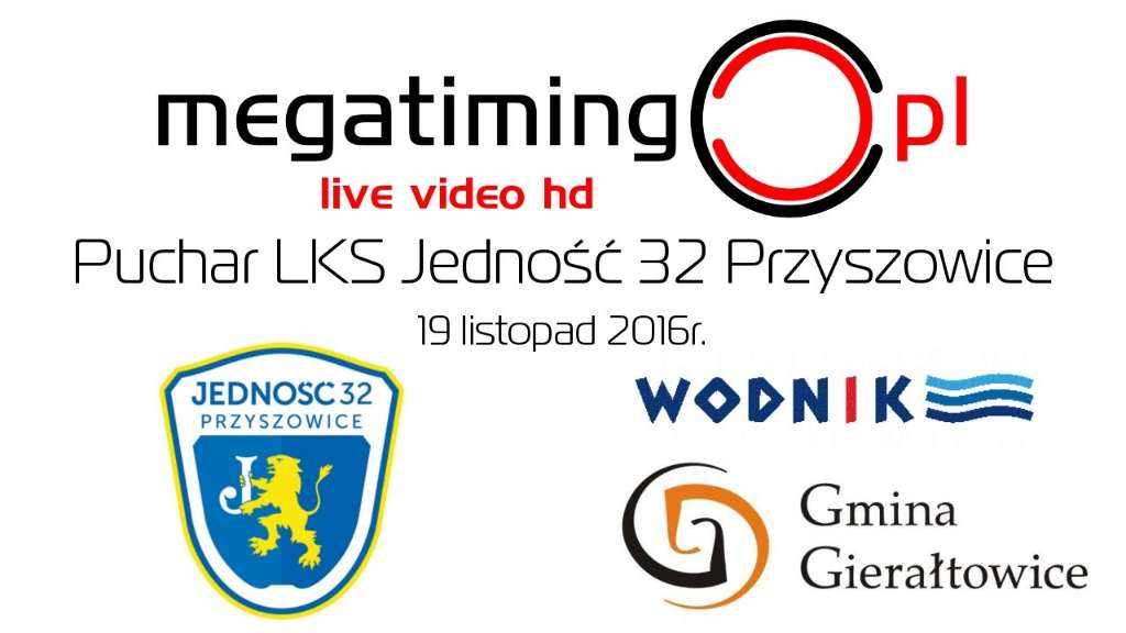 Puchar LKS Jedność 32 Przyszowice