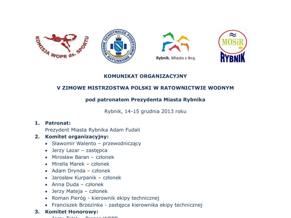 V Zimowe Mistrzostwa Polski w Ratownictwie Wodnym pod Patronatem Prezydenta Miasta Rybnika