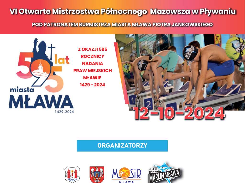 VI Otwarte Mistrzostwa Północnego Mazowsza w pływaniu pod Patronatem Burmistrza Miasta Mława Piotra Jankowskiego