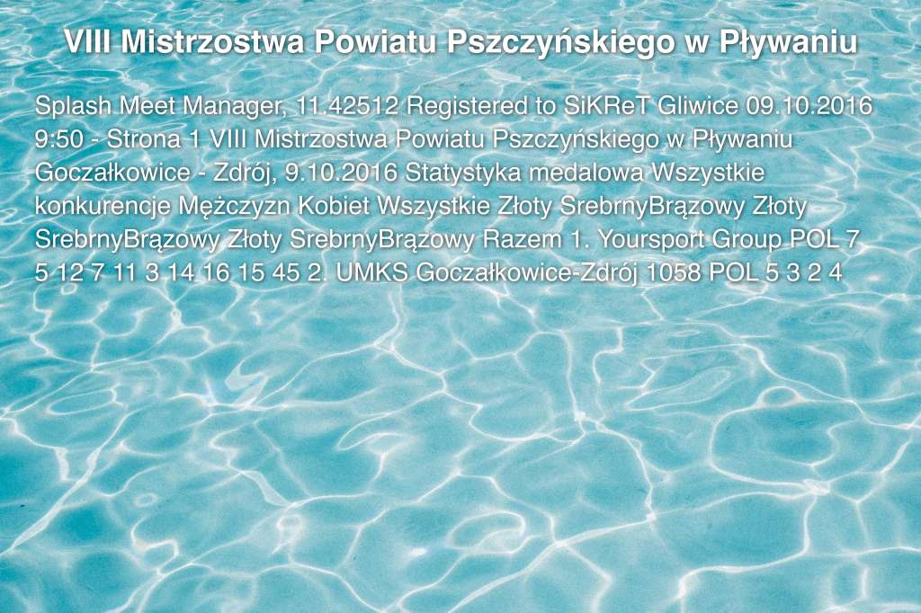 VIII Mistrzostwa Powiatu Pszczyńskiego w Pływaniu