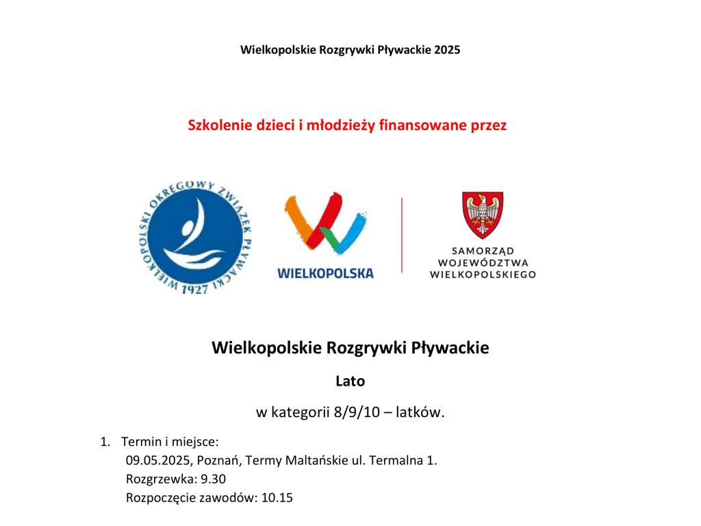 Wielkopolskie Rozgrywki Pływackie Lato w kategorii 8/9/10 – latków