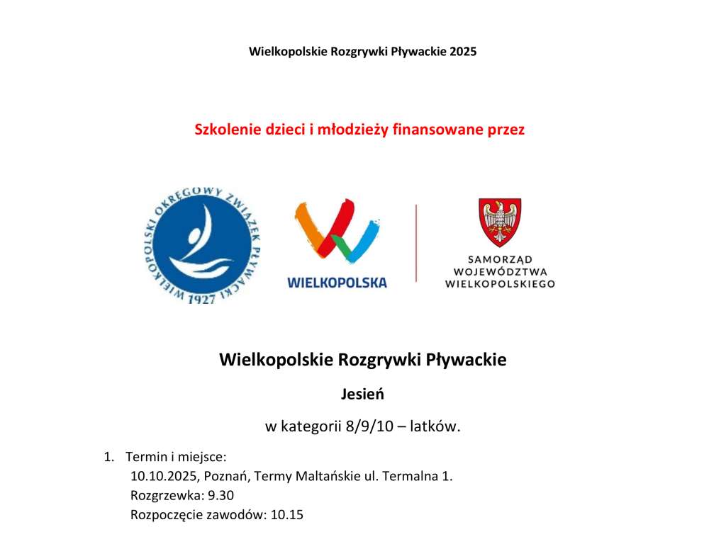 Wielkopolskie Rozgrywki Pływackie w kategorii 8/9/10 – latków - Edycja Jesień