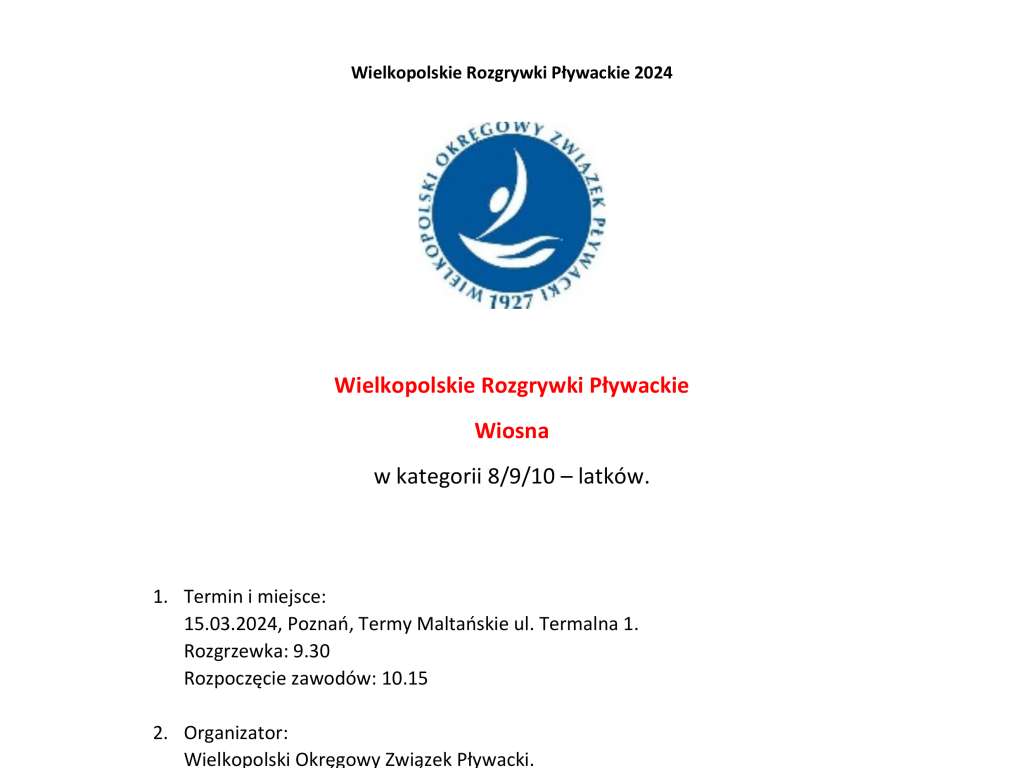 Wielkopolskie Rozgrywki Pływackie w kategorii 8/9/10 – latków Edycja Wiosna