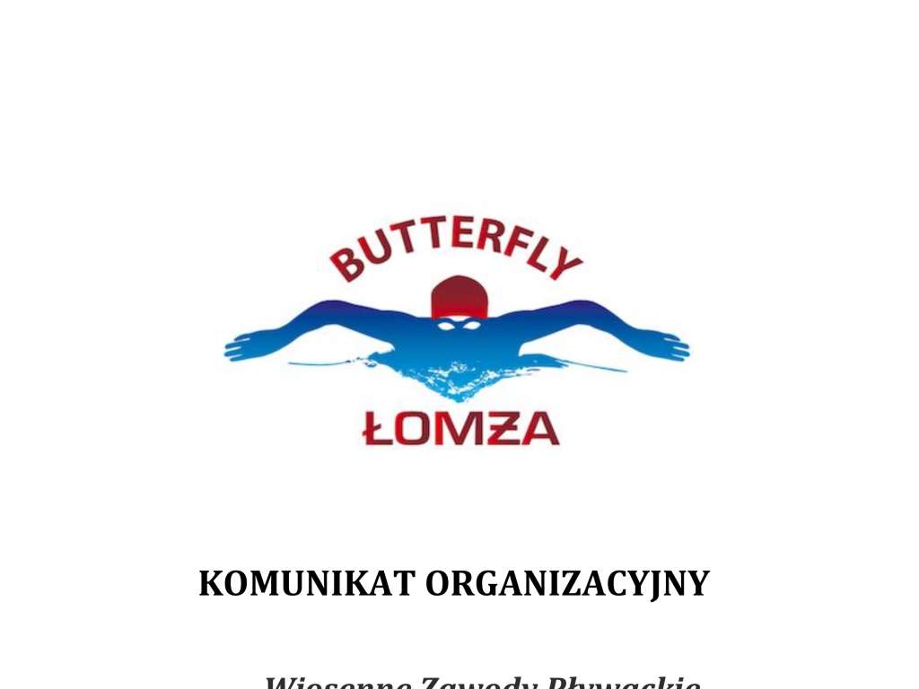 Wiosenne Zawody Pływackie pod Patronatem Prezydenta Miasta Łomży