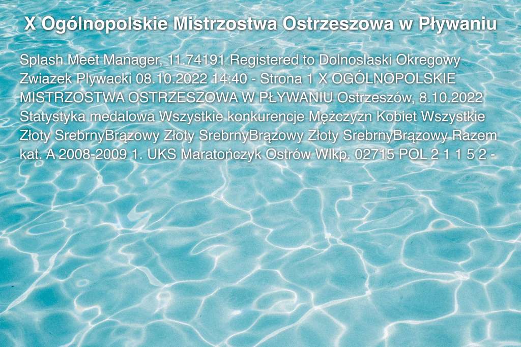 X Ogólnopolskie Mistrzostwa Ostrzeszowa w Pływaniu
