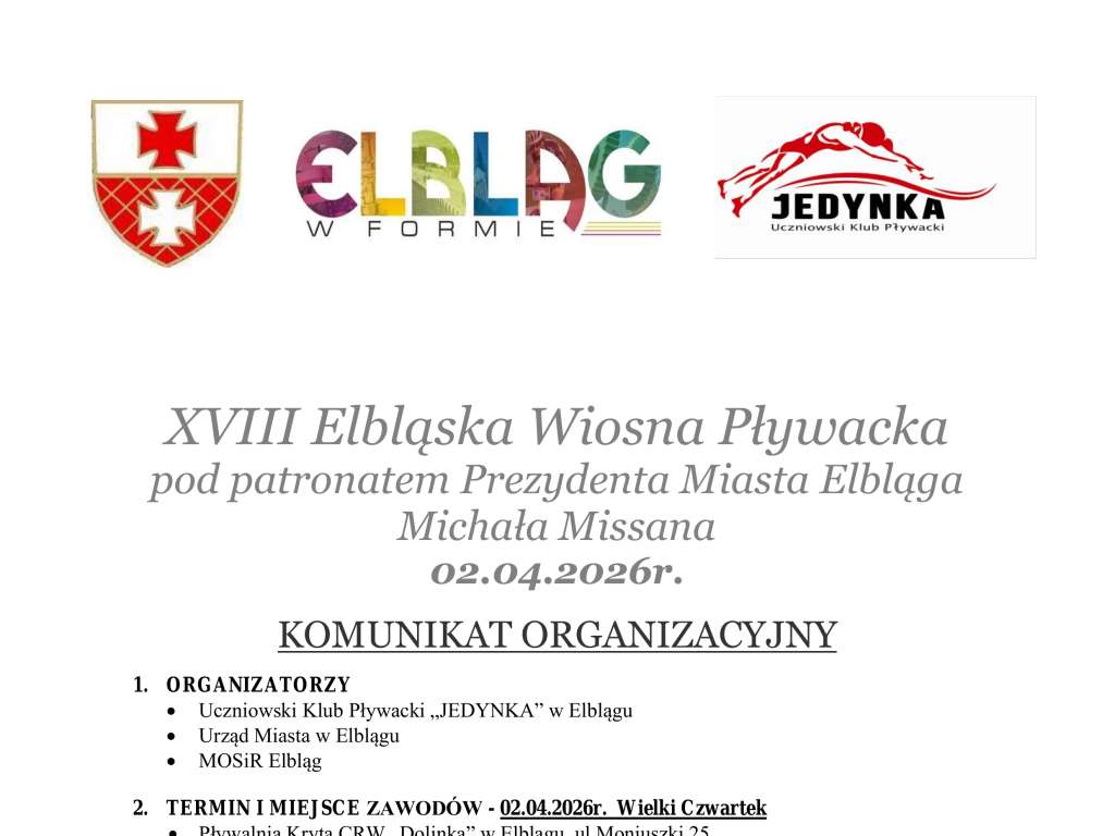 XVIII Elbląska Wiosna Pływacka pod patronatem Prezydenta Miasta Elbląga Michała Missana