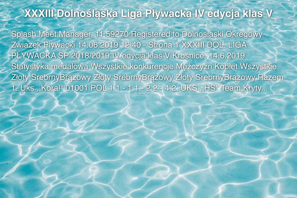 XXXIII Dolnośląska Liga Pływacka IV edycja klas V