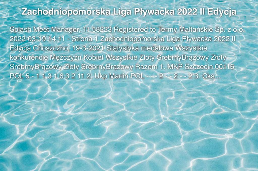 Zachodniopomorska Liga Pływacka 2022 II Edycja