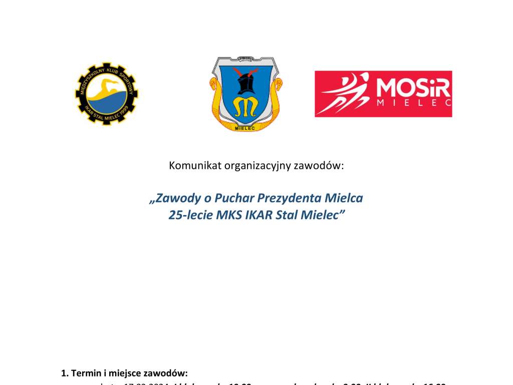 Zawody o Puchar Prezydenta Mielca 25-lecie MKS IKAR Stal Mielec
