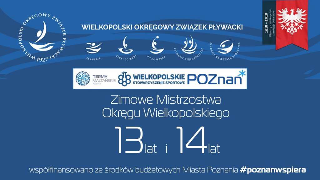Zimowe Mistrzostwa Okręgu Wielkopolskiego w pływaniu kategoria 13-14 lat