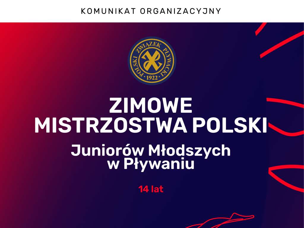 Zimowe Mistrzostwa Polski Juniorów Młodszych 14 lat w pływaniu