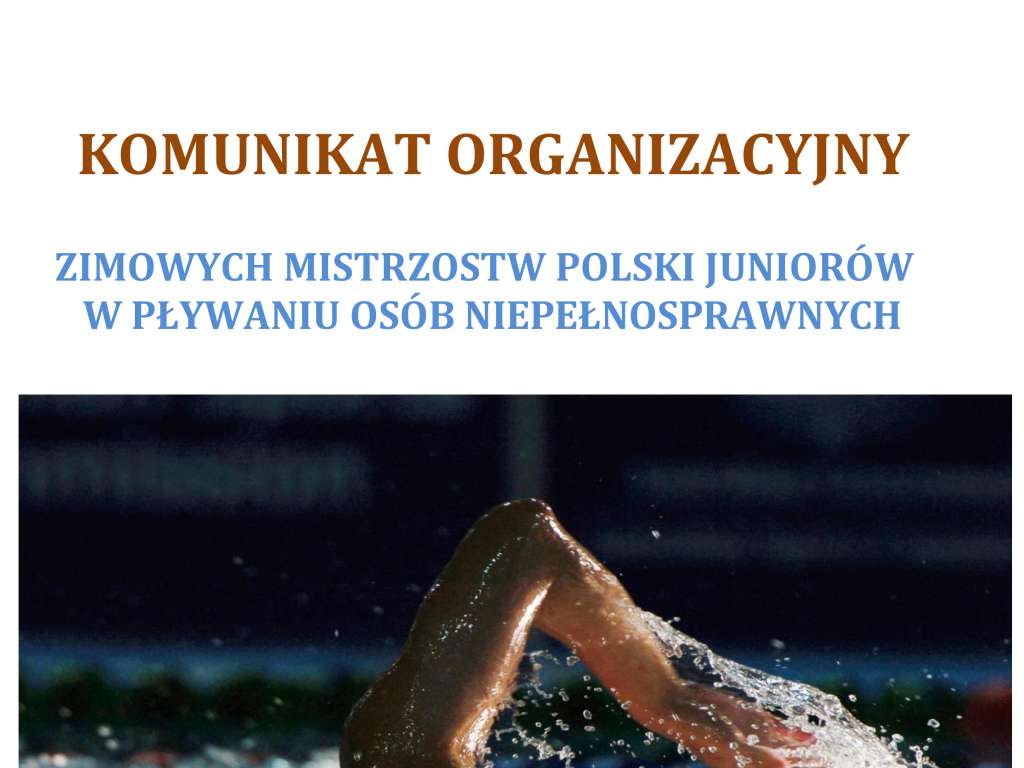 Zimowe Mistrzostwa Polski Juniorów w Pływaniu Osób Niepełnosprawnych