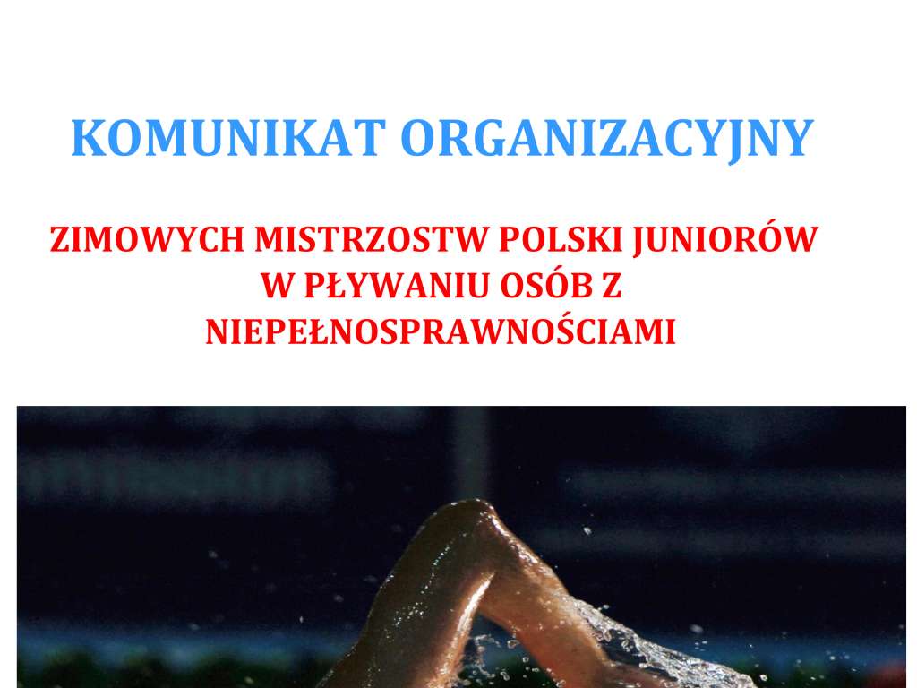 Zimowe Mistrzostwa Polski Juniorów w Pływaniu Osób z Niepełnosprawnościami